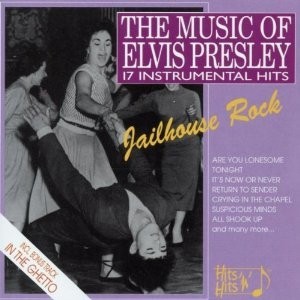 THE MUSIC OF ELVIS PRESLEY - 17 INSTRUMENTAL HITS - VARIOUS ARTISTS - Меломания