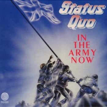 STATUS QUO - IN THE ARMY NOW (deluxe edition) (digipak) - 
