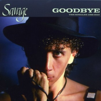 SAVAGE - GOODBYE. THE SINGLES 1988-2019 (digipak) - 