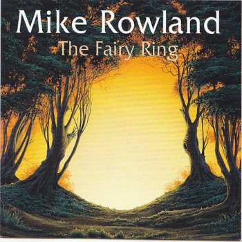MIKE ROWLAND - THE FAIRY RING - 