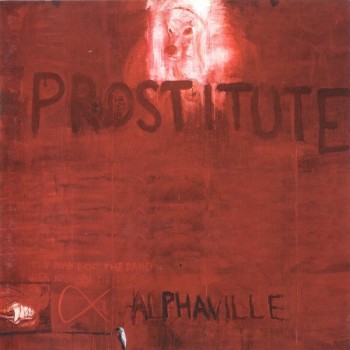 ALPHAVILLE - PROSTITUTE - ���������
