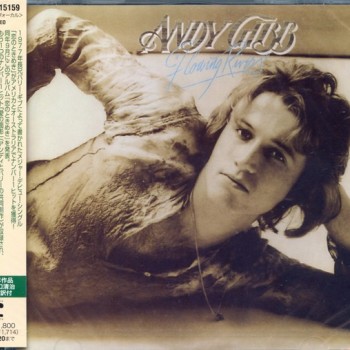 ANDY GIBB - FLOWING RIVERS - ���������