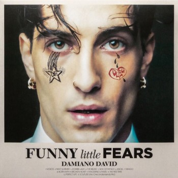 DAMIANO DAVID - FUNNY LITTLE FEARS - 