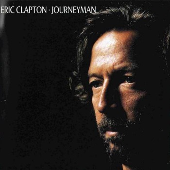 ERIC CLAPTON - JOURNEYMAN - ���������