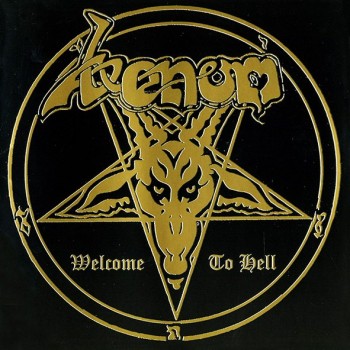 VENOM - WELCOME TO HELL - ���������