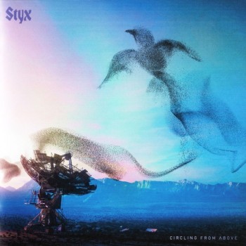 STYX - CIRCLING FROM ABOVE - ���������