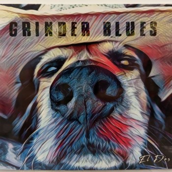 GRINDER BLUES - EL DOS (digipak) - ���������