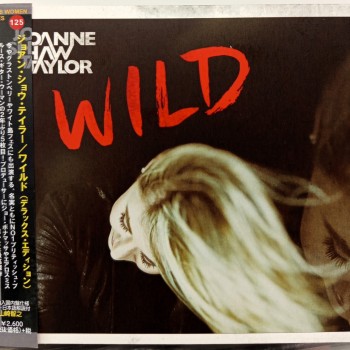JOANNE SHAW TAYLOR - WILD (cardboard sleeve) - ���������