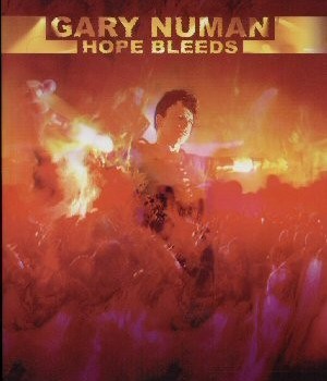 GARY NUMAN - HOPE BLEEDS - 