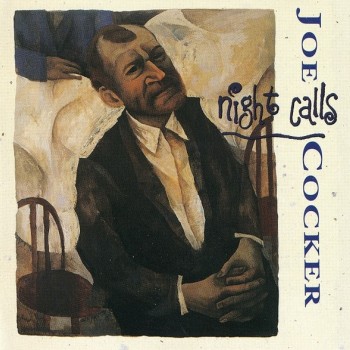 JOE COCKER - NIGHT CALLS - ���������