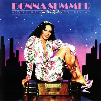 DONNA SUMMER - ON THE RADIO - GREATEST HITS VOLUMES I & II (deluxe edition) - Меломания