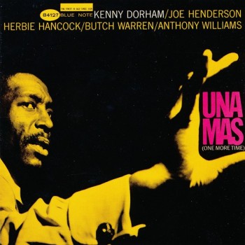 KENNY DORHAM - UNA MAS (ONE MORE TIME) - 