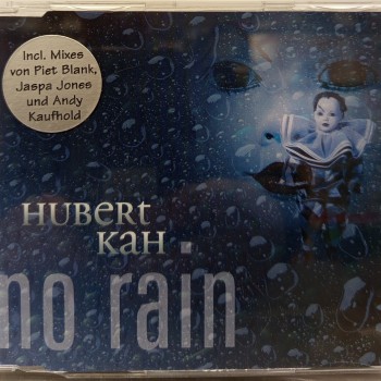 HUBERT KAH - NO RAIN (single) (4 tracks) - ���������