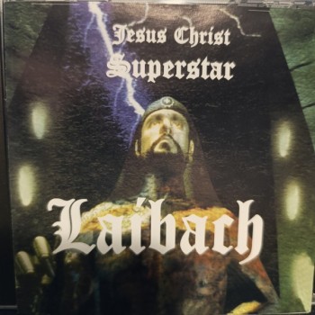 LAIBACH - JESUS CHRIST SUPERSTAR - ���������