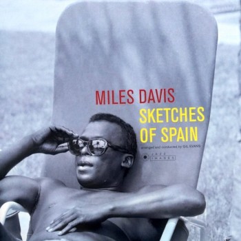 MILES DAVIS - SKETCHES OF SPAIN - ���������