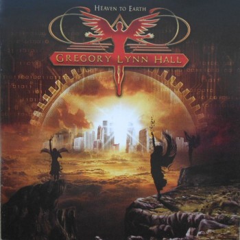 GREGORY LYNN HALL - HEAVEN TO EARTH - ���������