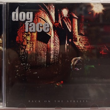 DOGFACE - BACK ON THE STREET - ���������