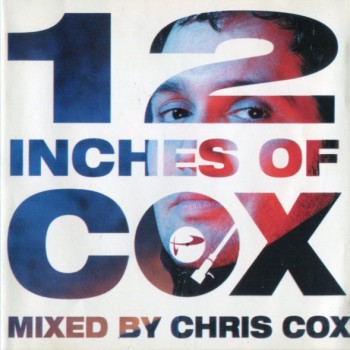 CHRIS COX - 12 INCHES OF COX - ���������