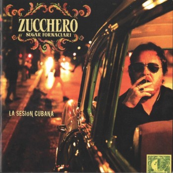 ZUCCHERO - LA SESION CUBANA - ���������