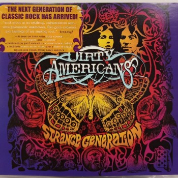 DIRTY AMERICANS - STRANGE GENERATION (digipak) - ���������