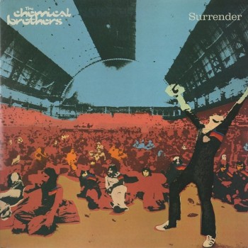 CHEMICAL BROTHERS - SURRENDER - ���������