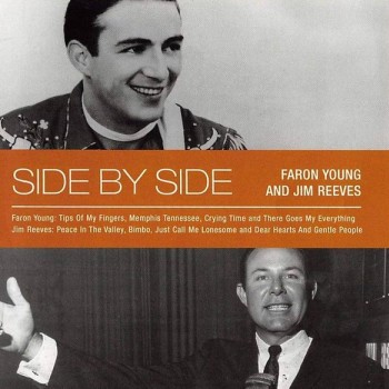 FARON YOUNG AND JIM REEVES - SIDE BY SIDE - ���������