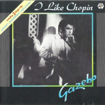 GAZEBO - I LIKE CHOPIN - ���������