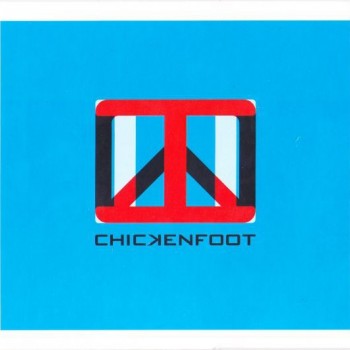 CHICKENFOOT - CHICKENFOOT III (cardboard sleeve) - 