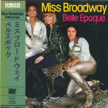 BELLE EPOQUE - MISS BROADWAY (cardboard sleeve) - ���������