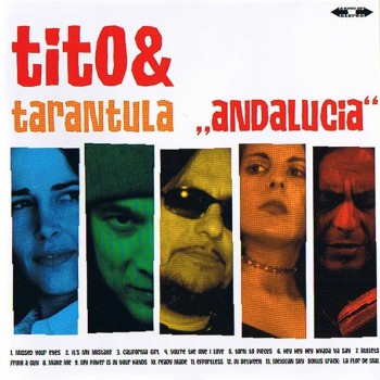 TITO & TARANTULA - ANDALUCIA - ���������