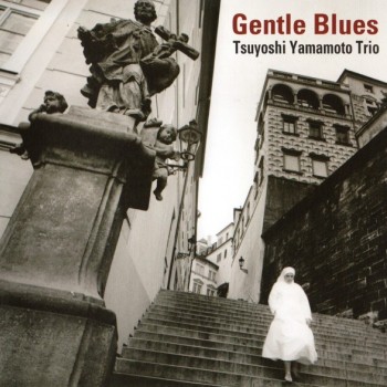 TSUYOSHI YAMAMOTO TRIO - GENTLE BLUES - ���������