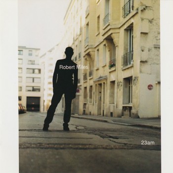 ROBERT MILES - 23AM - ���������
