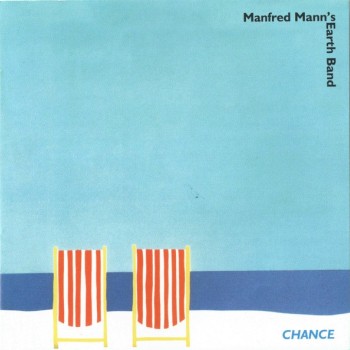 MANFRED MANN'S EARTH BAND - CHANCE - ���������