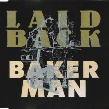 LAID BACK - BAKER MAN (single) (3 tracks) - ���������