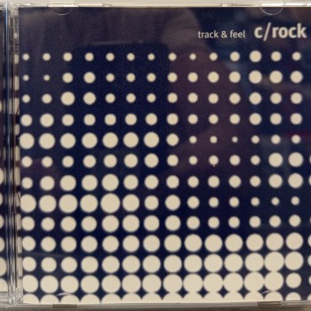 C/ROCK - TRACK & FEEL - ���������