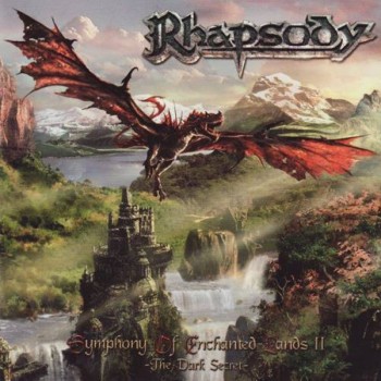 RHAPSODY - SYMPHONY OF ENCHANTED LANDS II - THE DARK SECRET - ���������