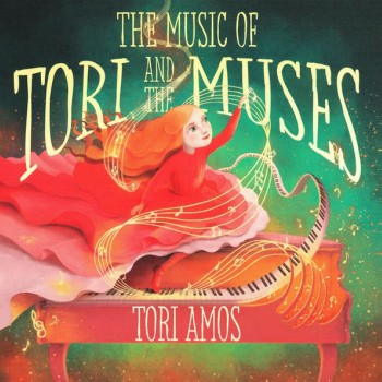 TORI AMOS - THE MUSIC OF TORI AND THE MUSES - ���������