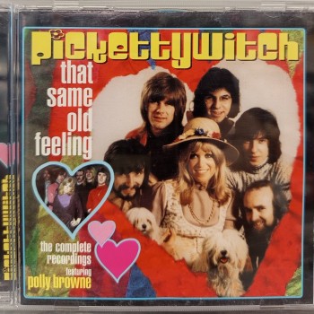 PICKETTYWITCH - THAT SAME OLD FEELING: THE COMPLETE RECORDINGS - ���������