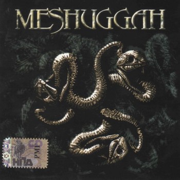 MESHUGGAH - MESHUGGAH - ���������