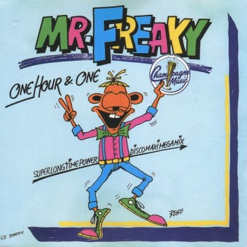 MR. FREAKY - ONE HOURE & ONE - ���������