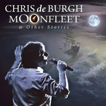 CHRIS DE BURGH - MOONFLEET & OTHER STORIES - ���������
