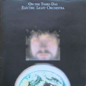 ELECTRIC LIGHT ORCHESTRA - ON THE THIRD DAY - ���������