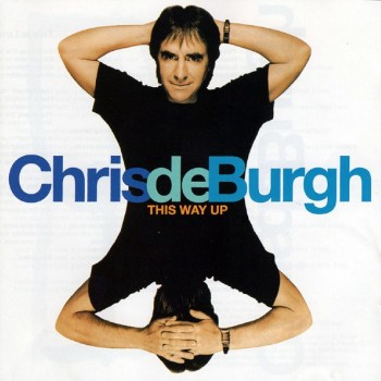 CHRIS DE BURGH - THIS WAY UP - 