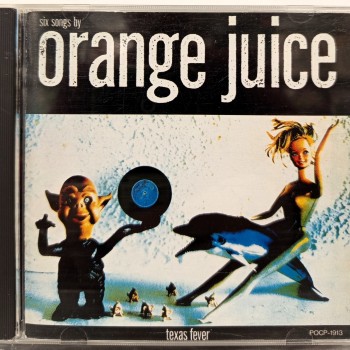 ORANGE JUICE - TEXAS FEVER - ���������