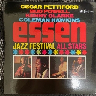 COLEMAN HAWKINS, BUD POWELL, OSCAR PETTIFORD, KENNY CLARKE - THE ESSEN JAZZ FESTIVAL ALL STARS - ���������