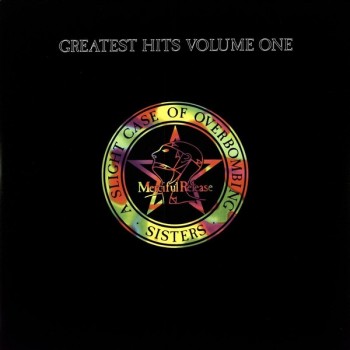 SISTERS OF MERCY - GREATEST HITS VOLUME ONE - A SLIGHT CASE OF OVERBOMBING - ���������