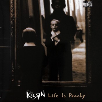 KORN - LIFE IS PEACHY - ���������