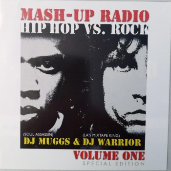 DJ MUGGS & DJ WARRIOR - MASH-UP RADIO VOL. 1 (special edition) - ���������