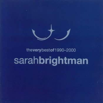 SARAH BRIGHTMAN - THE VERY BEST OF 1990-2000 - ���������