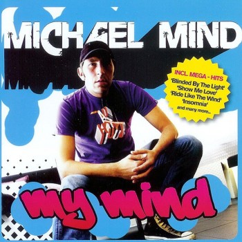 MICHAEL MIND - MY MIND - 